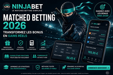 NinjaBet 2026 : guide complète du matched betting