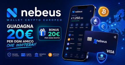 Bonus Nebeus 2026: Wallet Crypto con Carta Virtuale e Bonus Inviti da 20€